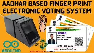 Aadhar Based Finger Print Electronic Voting System