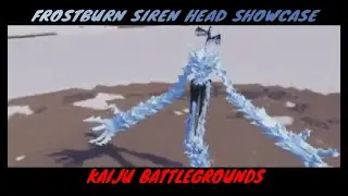 Frostburn Siren Head Skin Showcase (Kaiju Battlegrounds)