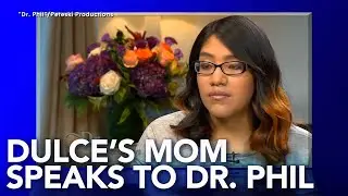 Mom of missing New Jersey girl Dulce Marie Alavez speaks to Dr. Phil
