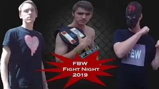 FBW Fight Night 2019(Full Event)
