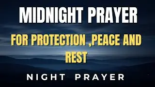 A Gentle Night Prayer to Calm Your Mind and Spirit Before Sleep | Night prayer