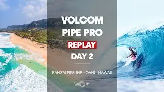 Volcom Pipe Pro 2020 Day 2 - FULL REPLAY | Red Bull Surfing
