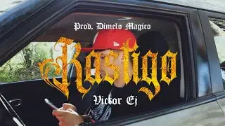 VICTOR EJ - KASTIGO (Video Oficial)