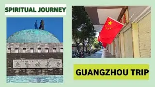 Roza Hazrat Saad Bin Abi Waqas (R.A) | Guangzhou City Tour | Islamic History