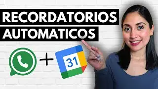 How to send automatic WhatsApp reminders with Google Calendar | TUTORIAL
