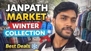 Janpath Market Winter Collection 🧥 | Best Deals in Delhi ❄️