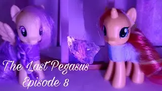 The Last Pegasus - Episode 8 [Season 1 finale]