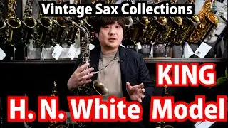 KING H.N. White Model -Vintage Sax Collections