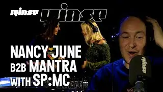 Nancy June B2B Mantra with SP:MC | Rinse FM