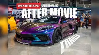 IMPORT EXPO | After Movie Trailer | Greensboro, NC 2024