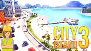 I BUILD A MODERN CITY | CITY ISLAND 3 GAMEPLAY #1