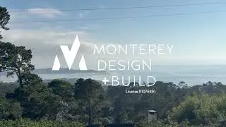 Monterey Design Build - Complete Home Remodel in Carmel-by-the-Sea