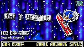 [V2][GBA]Ice Cap Zone - Sonic The Hedgehog 3【Sonic Advance Style】