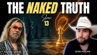 The Naked Truth #13 | The Unpredictable Move - You Are The Singularity