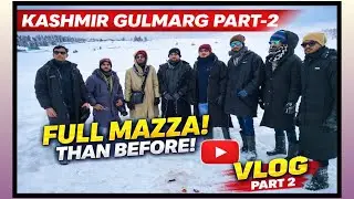 Gulmarg Kashmir Travel Guide 2026 🏔️ Snow Fight & Sledge Ride | Arshad Ke Vlogs | #vlog #travelvlog