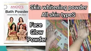 anoos  bath powder review in telugu/ hpw to use anoos bath powder /rid sun tan/skin whitening powder