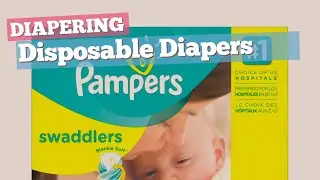 Disposable Diapers Best Sellers Collection // Diapering