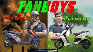 Electric vs Petrol - Scooter Fanboys 🔫💪🏻| MotorBeam