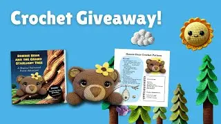 🎉 Bonnie Bear Book Giveaway! Get 2 Free Crochet Patterns or a Free Learn-to-Crochet Book!