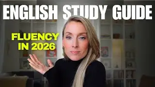 How to Become Fluent in English in 6 Months (Real Study Plan)