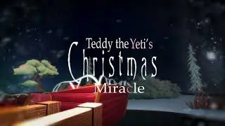 Teddy the Yeti's Christmas Miracle | Blender Dark Ride Animation Teaser
