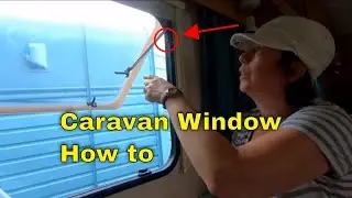 Caravan Window | How to