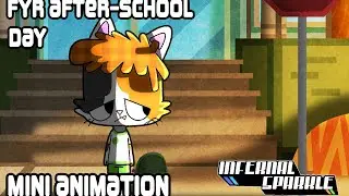 Fyr&rsquo;s After-School Day - Animation