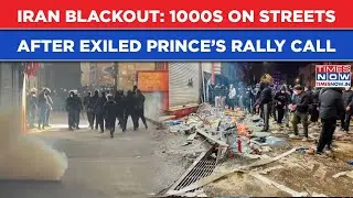Iran On Edge: On Cam-Blackout, Thousands On Streets As Exiled Prince Calls For Anti-Khamenei Protest