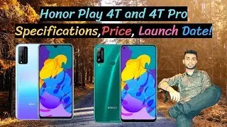Honor Play 4T and 4T Pro Specifications,Price, Launch Date! The Tech Bite
