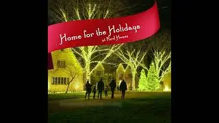 Home for the Holidays at Ford House 2025 | A Magical Holiday Walk