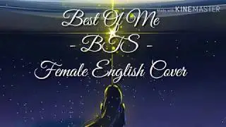 Best Of Me - BTS [ Nightcore Lyrics Video ] [ Female English Cover ]