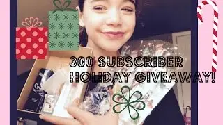 300 Subscriber Holiday GIVEAWAY! (Open till Dec.17)