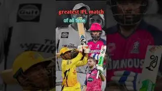 greatest IPL match of all time #cskvsrr