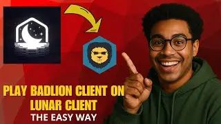 Как играть в Badlion на Lunar Client в 2026 году (обновленный рабочий метод)