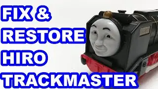 Fix & restore Hiro Trackmaster Thomas & friends Thomas y sus amigos 托馬斯和朋友 Томас и друзья