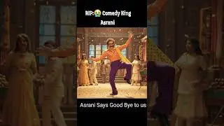 RIP: (Asrani) Angrezo Ke Zamaane Ke Jailer Comedy, Comedy King Asrani is no more