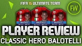 CLASSIC INTERNATIONAL HERO BALOTELLI (86) *LIVERPOOL* PLAYER REVIEW (FIFA 16 ULTIMATE TEAM)