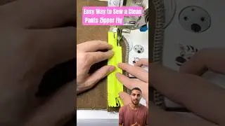 Easy Way to Sew a Clean Pants Zipper Fly #shorts #sewing #sewinghacks