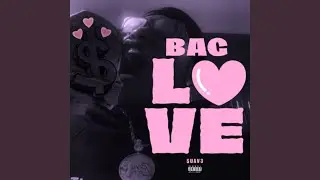 Bag Love