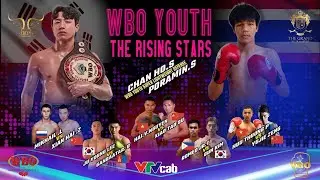 WBO YOUTH TITLE MATCH : THE RISING STARS