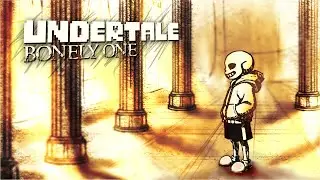Undertale - Finale For The Bonely One (Remix)