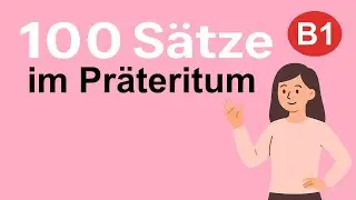 100 German Sentences in the Simple Past (B1) | Read-Along Practice for Intermediate Learners