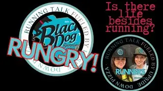 Rungry, Episode 4 - Healthy Habits and Group Runs
