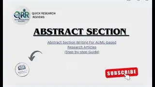 How to Write Abstract for AI/ML Research Papers | Quick Guide
