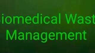 Biomedical Waste Management / BMW