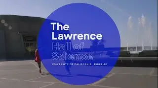 Lawrence Hall of Science 60 second spot