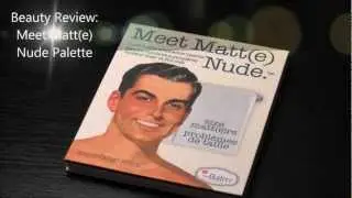 Review & First Impressions: Meet Matt(e) Nude Palette by theBalm