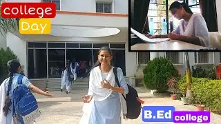 A day in my College life🏫 | B.Ed college🧑‍💻 | Ramadhar singh B.Ed college ekma | bihar