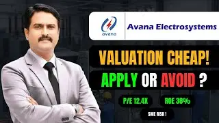 AVANA ELECTROSYSTEMS IPO REVIEW l AVANA IPO l RAJENDRA SINGH GOUD