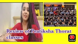 Tr asa zala maza class ll mam baddl chea mazea feelings ll ￼review of Pratiksha Thorat academy